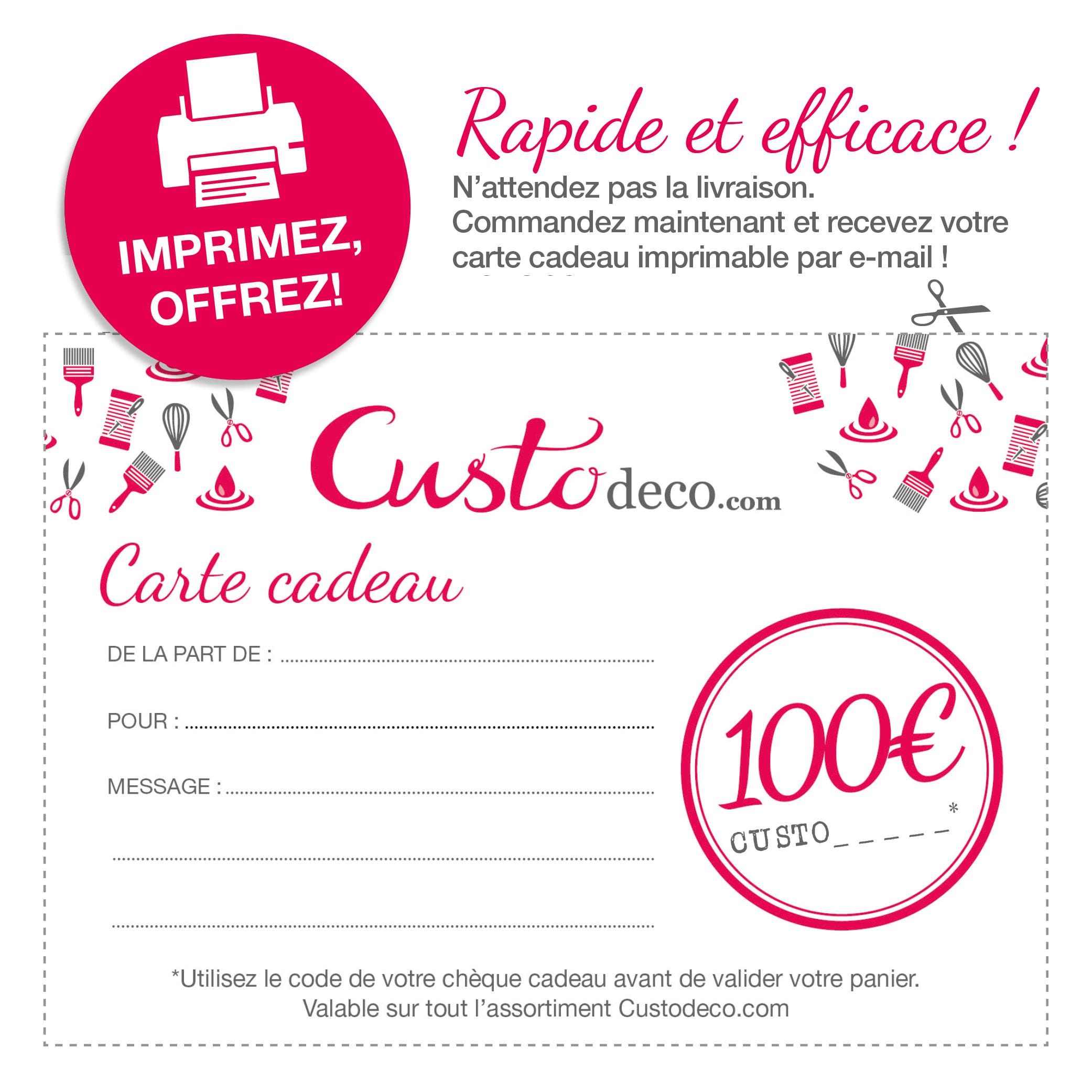 Bon cadeau imprimable Custodeco 100 €